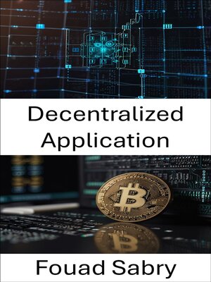 cover image of Decentralized Application